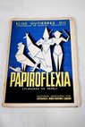 Papiroflexia plegados de papel Lecturas adaptadas / Elas Gutirrez Gil