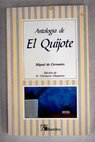Antología de El Quijote / Miguel de Cervantes Saavedra