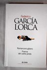 Romancero gitano Poema del cante jondo / Federico Garca Lorca