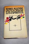 La casa de los espíritus / Isabel Allende