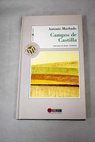 Campos de Castilla / Antonio Machado