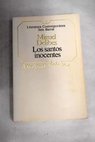 Los santos inocentes / Miguel Delibes