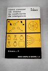 Cómo conocer Vd mismo su coeficiente de inteligencia / Hans Jurgen Eysenck
