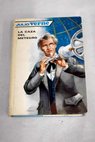 La caza del meteoro / Julio Verne