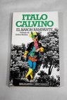 El barón rampante / Italo Calvino
