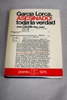 García Lorca asesinado toda la verdad / José Luis Vila San Juan