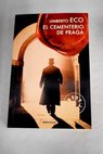 El cementerio de Praga / Umberto Eco