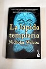 La lápida templaria / Nicholas Wilcox