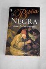 La biblia negra / José Calvo Poyato