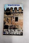 El señor de Bembibre / Enrique Gil y Carrasco