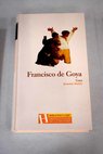 Goya / Jeannine Baticle