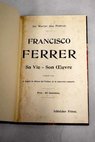 Francisco Ferrer Sa vie son oeuvre