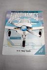 The illustrated guide to aerodynamics / Hubert Smith