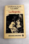 La Regenta / Leopoldo Alas