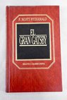 El gran Gatsby / Francis Scott Fitzgerald