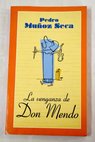 La venganza de don Mendo / Pedro Muñoz Seca