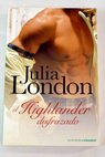 El highlander disfrazado / Julia London