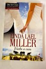 Vuelta a casa / Linda Lael Miller