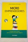 Micro emprendedores / Ariel Andrés Almada