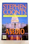 Asedio / Stephen Coonts