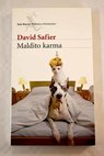 Maldito karma / David Safier