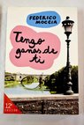 Tengo ganas de ti / Federico Moccia