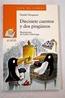 Diecisiete cuentos y dos pinguinos / Daniel Nesquens