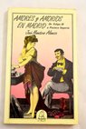 Amores y amoríos en Madrid / José Montero Alonso
