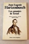 Los amantes de Teruel / Juan Eugenio Hartzenbusch