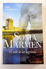 El valle de las lágrimas / Sonia Marmen