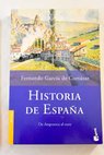Historia de España de Atapuerca al euro / Fernando García de Cortázar