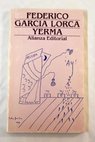 Yerma poema trgico / Federico Garca Lorca