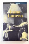 Luna lunera / Rosa Regas