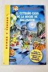 El extraño caso de la noche de Halloween / Geronimo Stilton