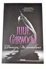 Danza de sombras / Julie Garwood