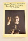 Los alegres muchachos de Atzavara / Manuel Vázquez Montalbán