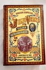 Aventuras de tres rusos y tres ingleses / Julio Verne