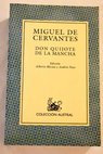 Don Quijote de la Mancha / Miguel de Cervantes Saavedra