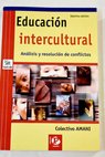 Educacin intercultural anlisis y resolucin de conflictos