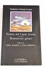 Poema del cante jondo Romancero gitano / Federico Garca Lorca