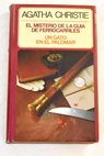 El misterio de la guía de ferrocarriles Un gato en el palomar / Agatha Christie