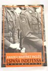 España indefensa / Amadeo Martínez Inglés