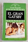 El gran Gatsby / Francis Scott Fitzgerald