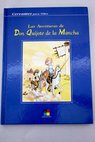 Don Quijote de la Mancha / Gloria Sanjun