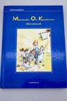 Mantxako on Kixoteren abenturak / Miguel de Cervantes Saavedra