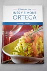Arroces y pastas / Inés Ortega