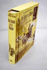 Don Quijote de la Mancha / Miguel de Cervantes Saavedra