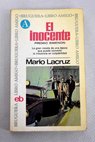 El inocente / Mario Lacruz