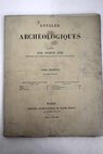 Annales Archologiques tome XII quatrime livraison / Didron Ain