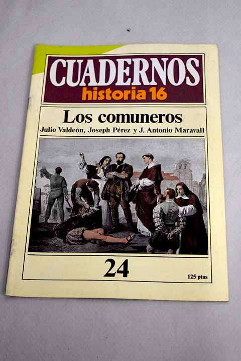 Cuadernos Historia 16 nmero 24 Los abbasescomuneros / Julio Valden